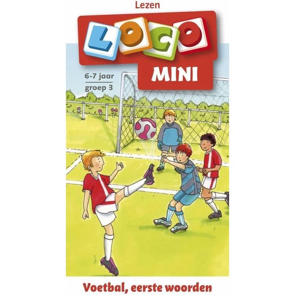 Zwijsen Loco mini - Voetbal, eerste woorden - groep 3 (6-7 jaar)