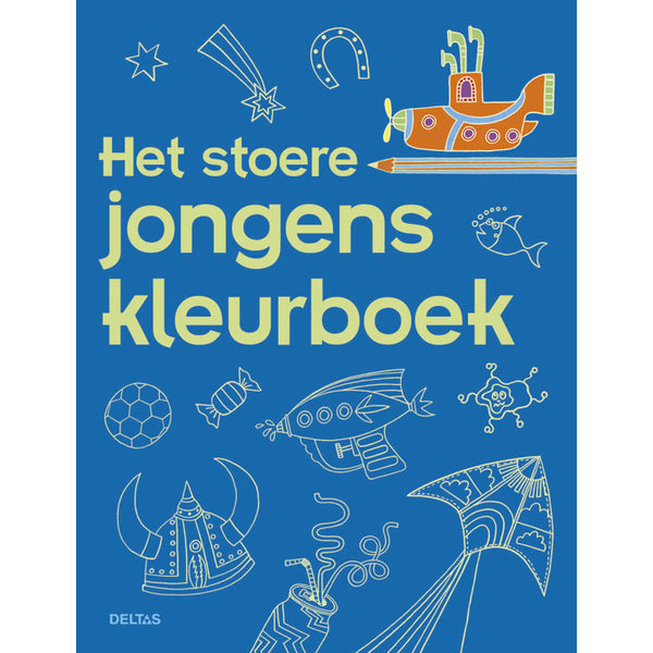 Deltas Het stoere jongens kleurboek