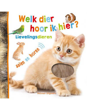 Veltman Geluidenboek - Welk dier hoor ik hier? Lievelingsdieren