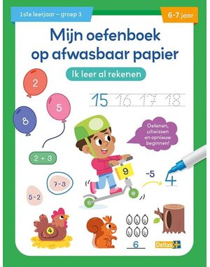 Deltas Mijn oefenboek op afwasbaar papier - Ik leer al rekenen (6-7 jaar)