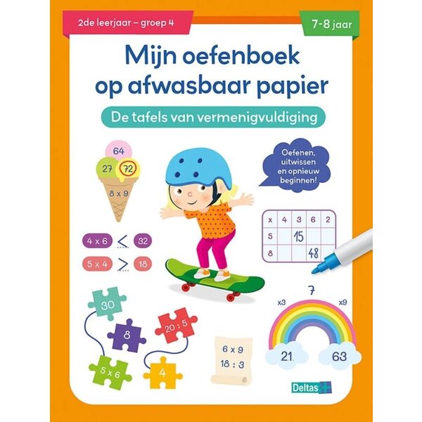 Deltas Mijn oefenboek op afwasbaar papier - De tafels van vermenigvuldiging (7-8 jaar)