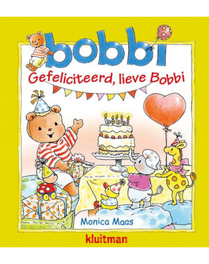 Kluitman Bobbi - Gefeliciteerd lieve Bobbi