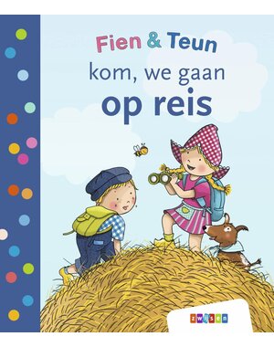  Fien & Teun - Kom, we gaan op reis!