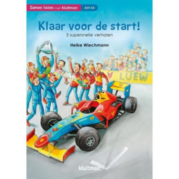 Kluitman Klaar voor de start - 3 supersnelle verhalen