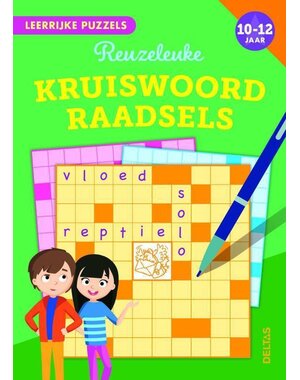 Deltas Leerrijke puzzels - Reuzeleuke kruiswoordraadsels 10-12 jaar