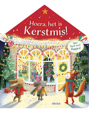 Deltas Hoera, het is Kerstmis - flapjesboek