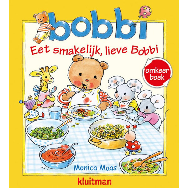 Kluitman Bobbi omkeerboek - Eet Smakelijk/Welterusten lieve Bobbi