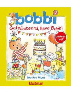 Kluitman Bobbi omkeerboek - Gefeliciteerd lieve Bobbi/Bobbi geeft een feestje