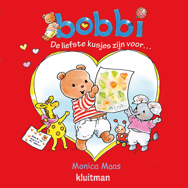 Kluitman Bobbi - De liefste kusjes zijn voor...