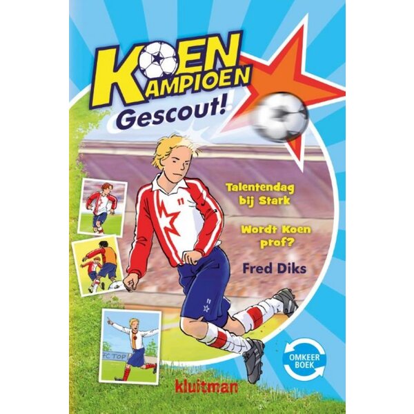 Kluitman Koen Kampioen -Gescout! / -gaat internationaal omkeerboek