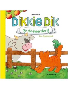 Gottmer Dikkie Dik op de boerderij (flapjesboek)