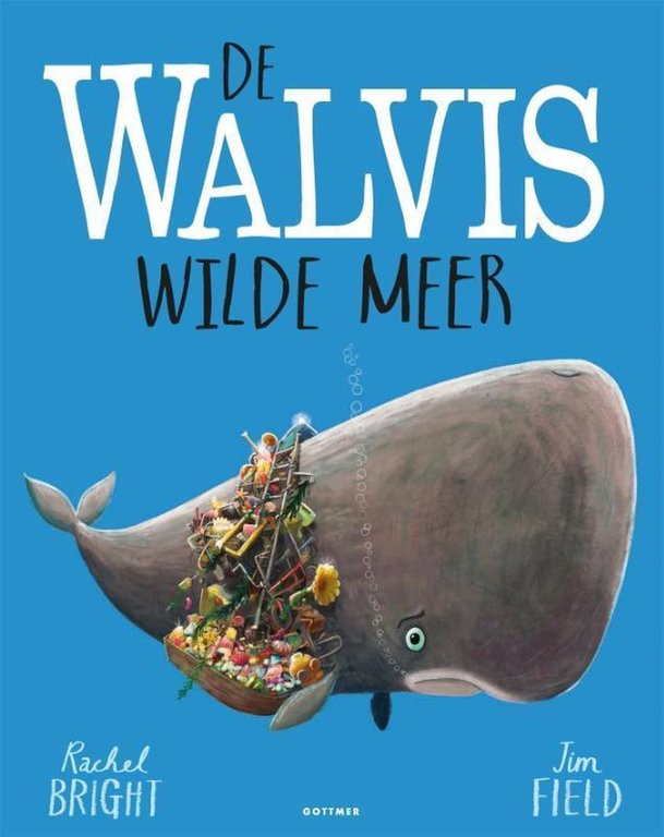 Uitgeverij Gottmer De walvis wilde meer // Rachel Bright