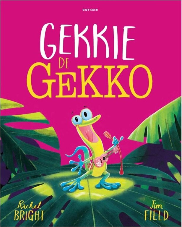 Uitgeverij Gottmer Gekkie de gekko // Rachel Bright