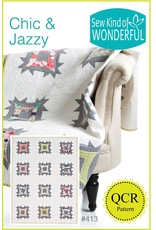 Sew Kind of Wonderful Chic & Jazzy - QCR patroon