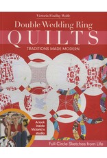 Victoria Findlay Wolfe - Double Wedding Ring Quilts