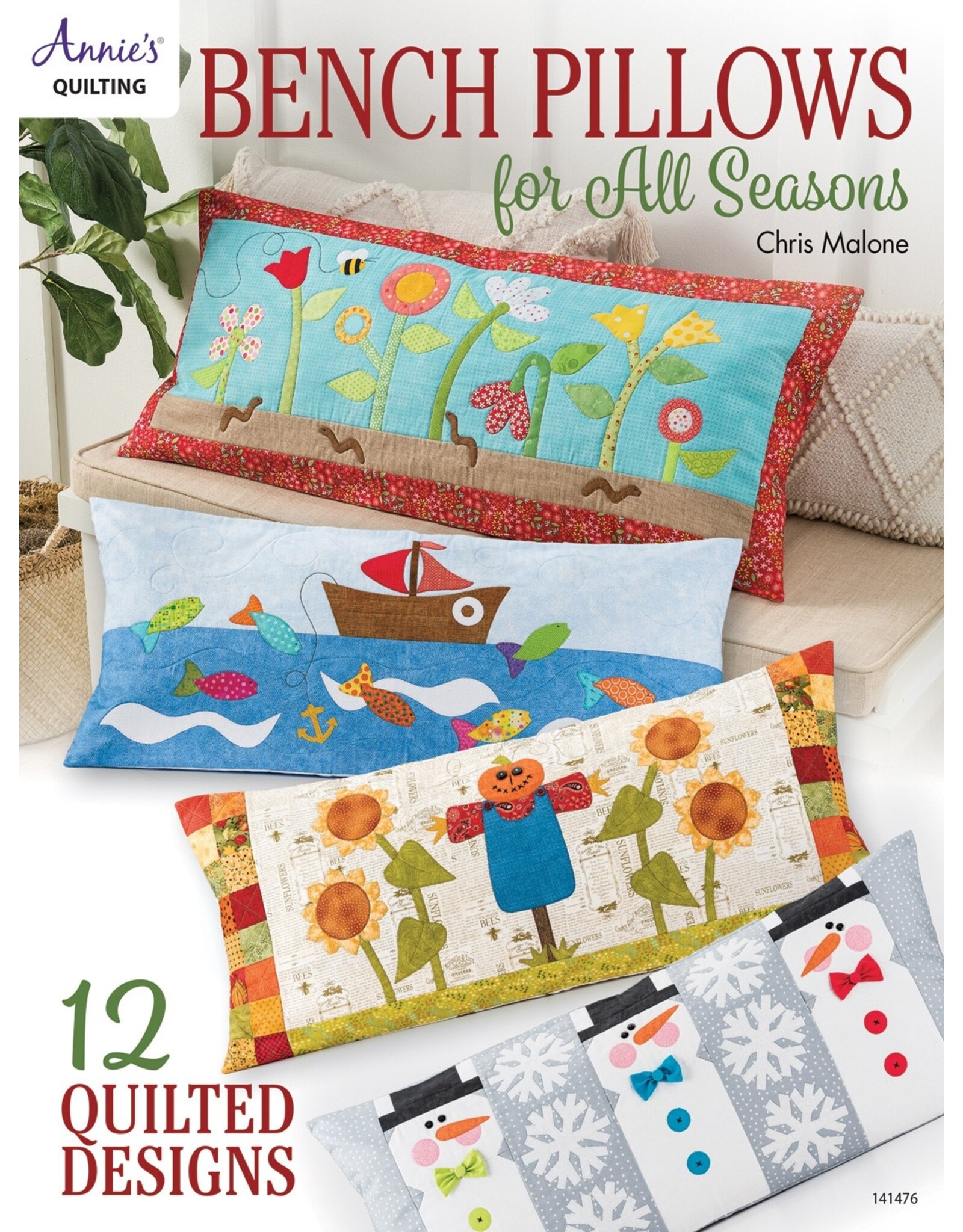 Annie's Annie's Quilting - Bench Pillows for All Seasons