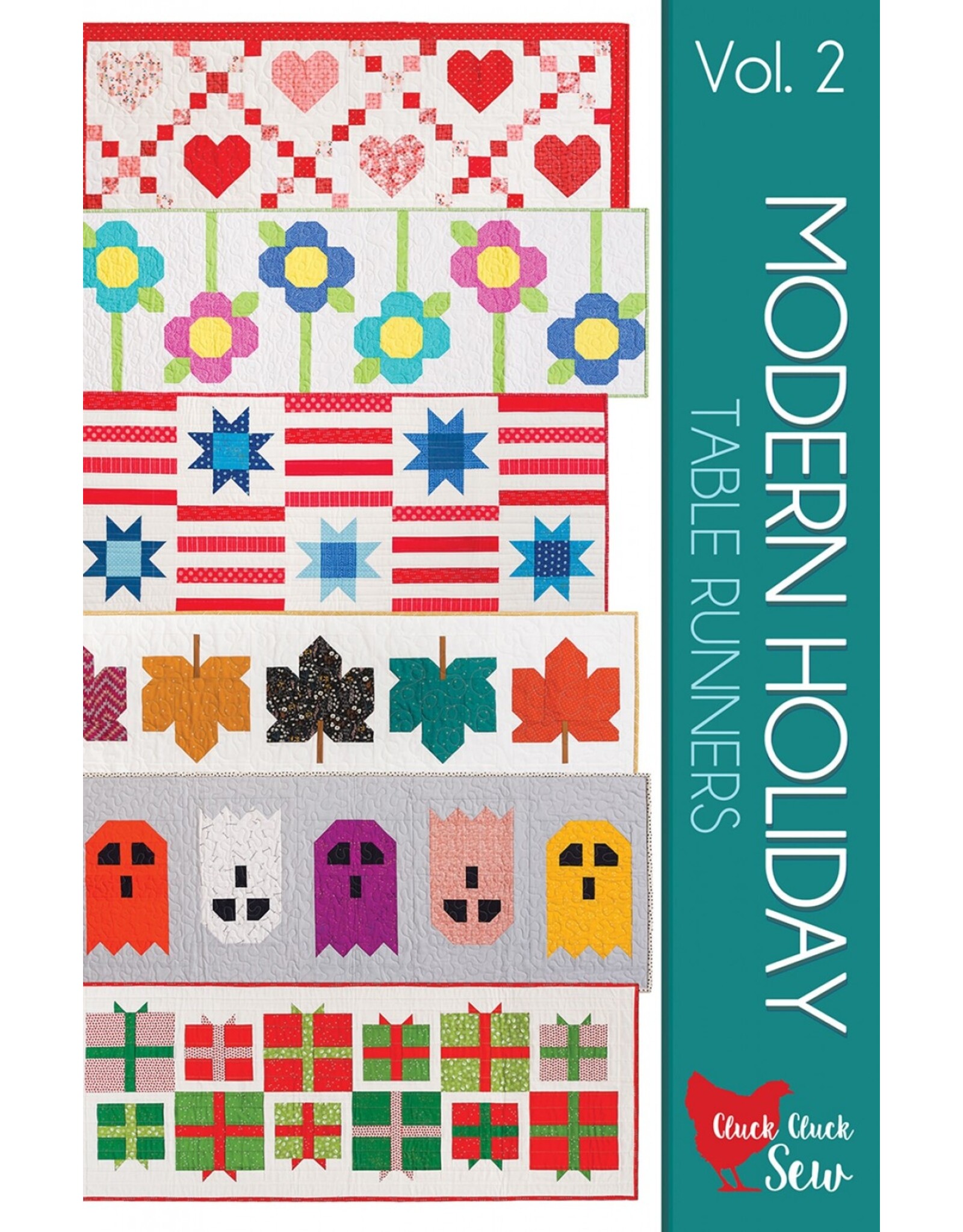 Cluck Cluck Sew Cluck Cluck Sew - Modern Holiday Table Runners - Vol. 2