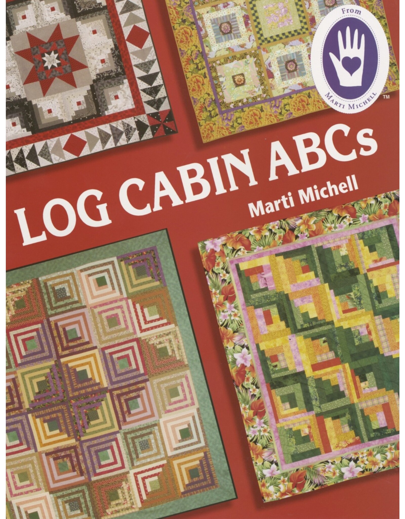 Marti Michell Marti Michell - Log Cabin ABC's