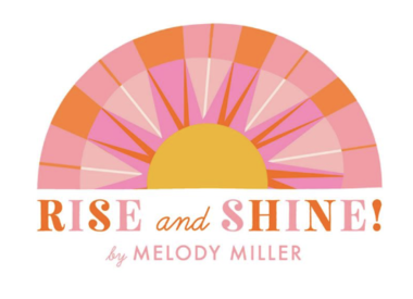 Melody Miller - Rise and Shine