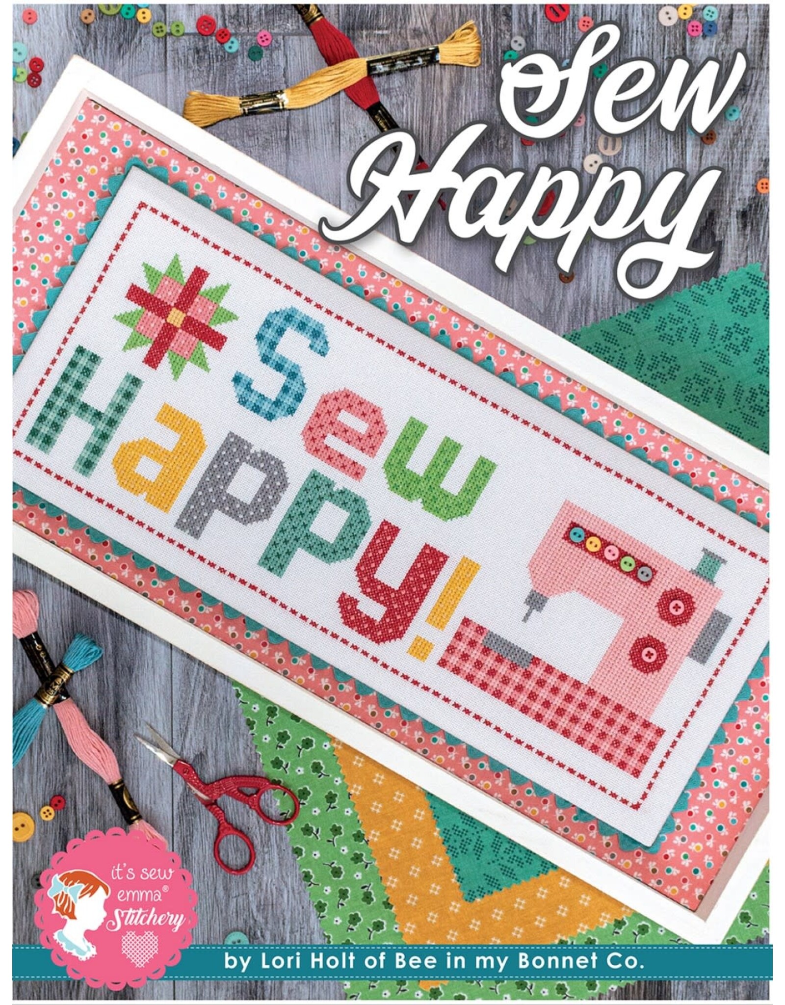 It's Sew Emma Lori Holt - Sew Happy - Cross Stitch - borduurpatroon - ISE-453