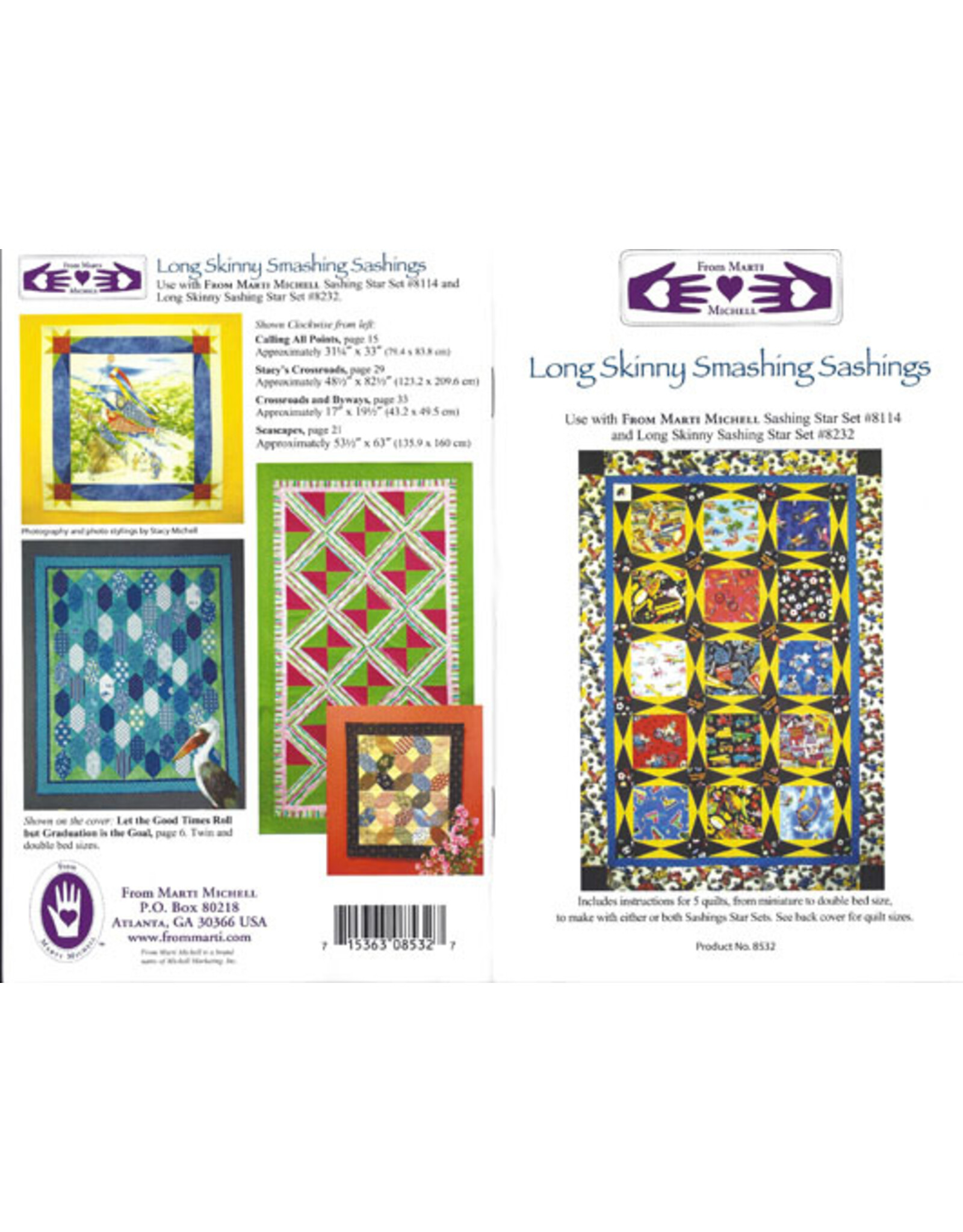 Marti Michell From Marti and Me - Long Skinny Smashing Sashings