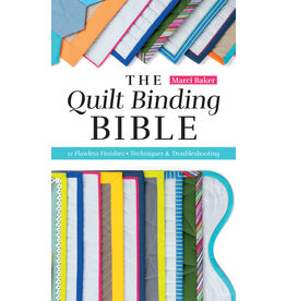 CT Publishing Marci Baker - The Quilt Binding Bible