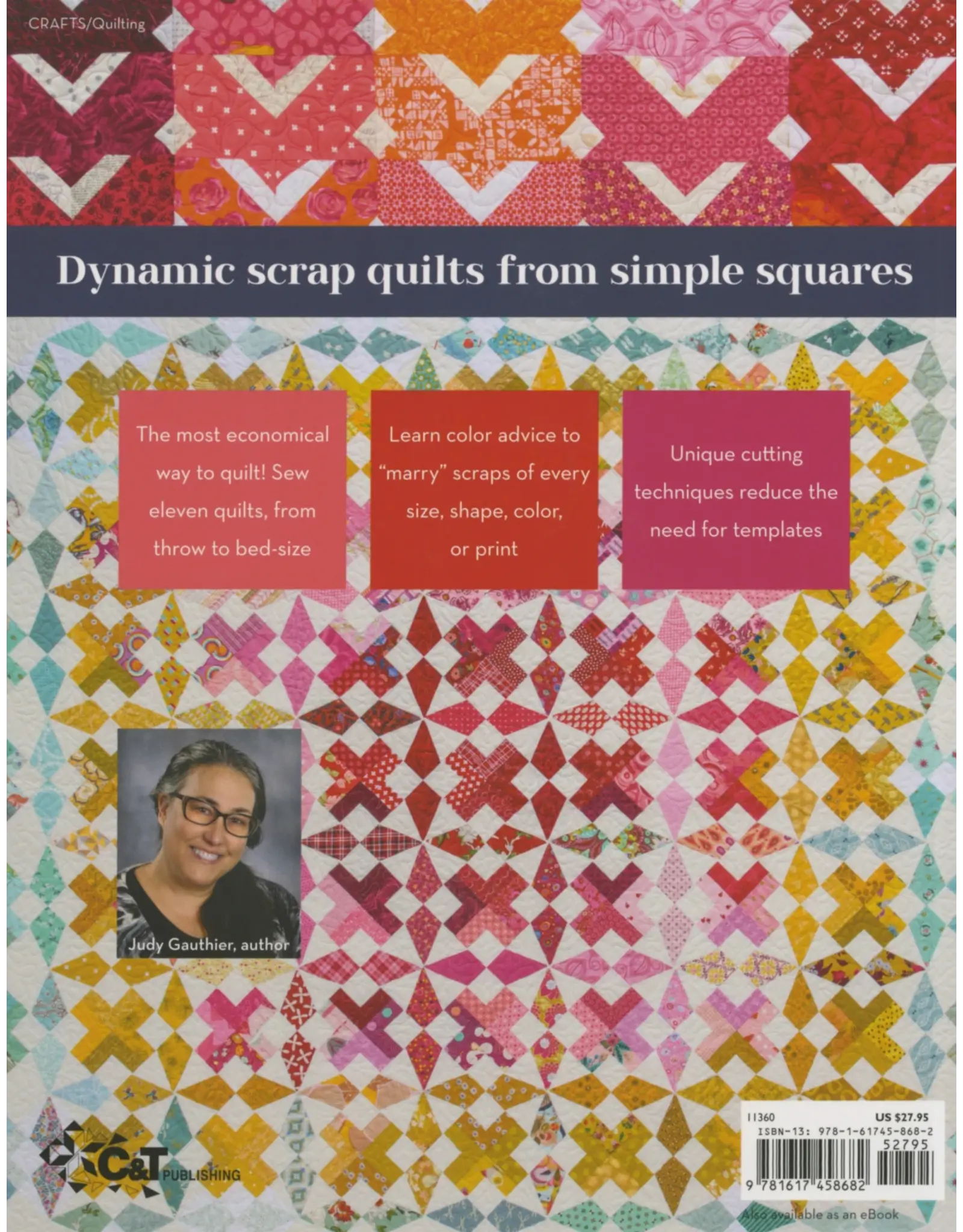 CT Publishing Judy Gauthier - Sensational Quilts for Scrap Lovers