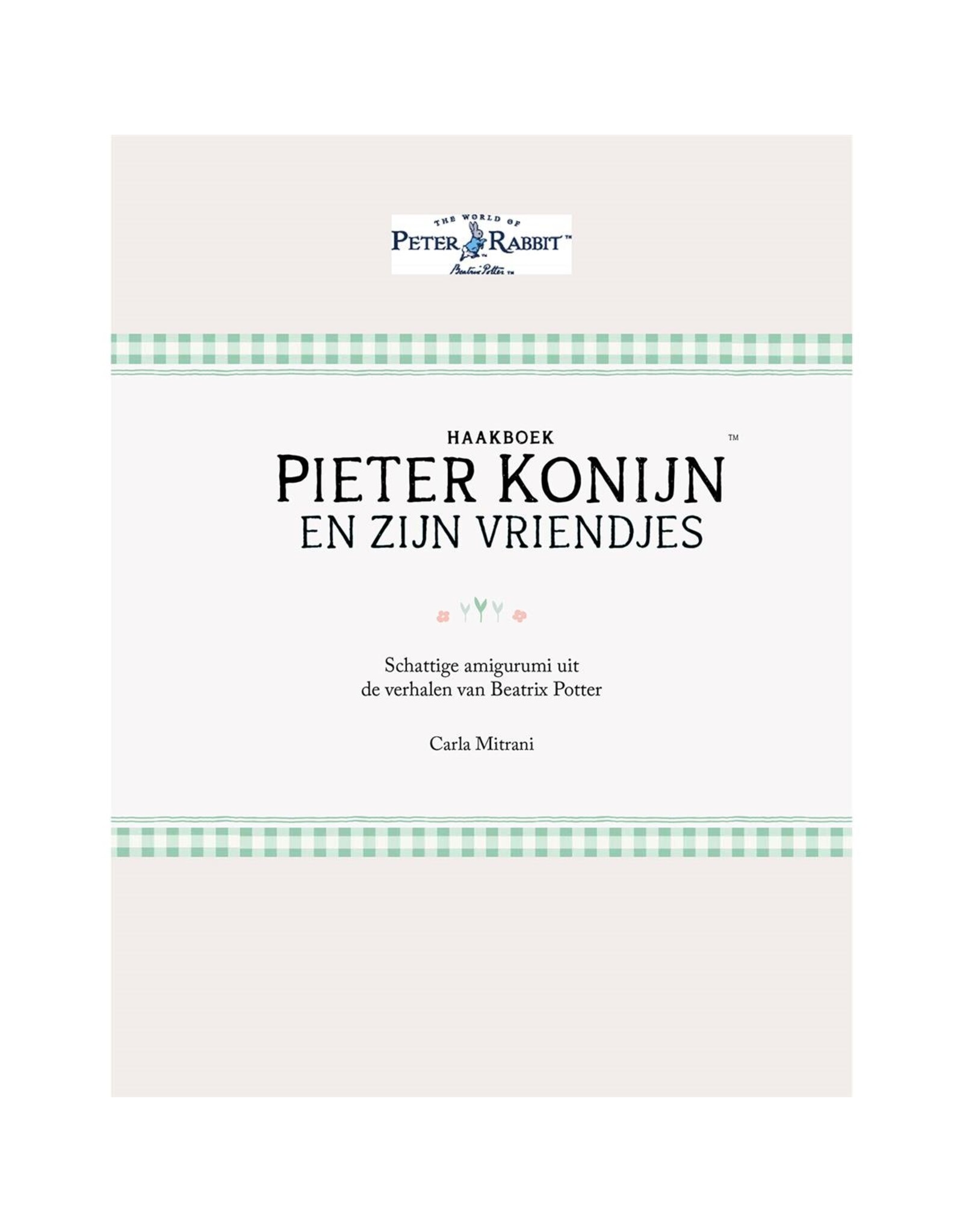 Diversen Pieter Konijn en zijn vriendjes - ISBN 9789022342633 - haakboek