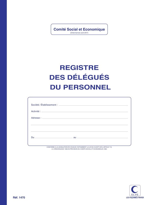 ELVE Reg. Delegues Du Personnel 320X250 40 Pages Ftes