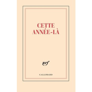 GALLIMARD Carnet - Cette année-là