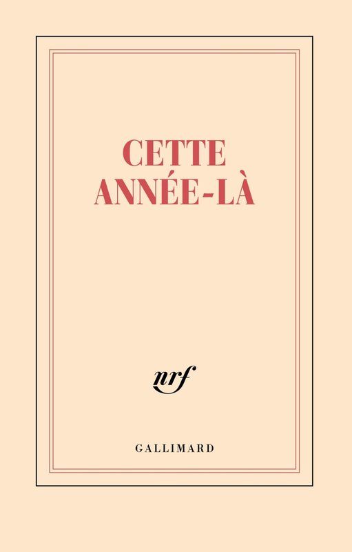 GALLIMARD Carnet Ligné "Cette Annee-Là"