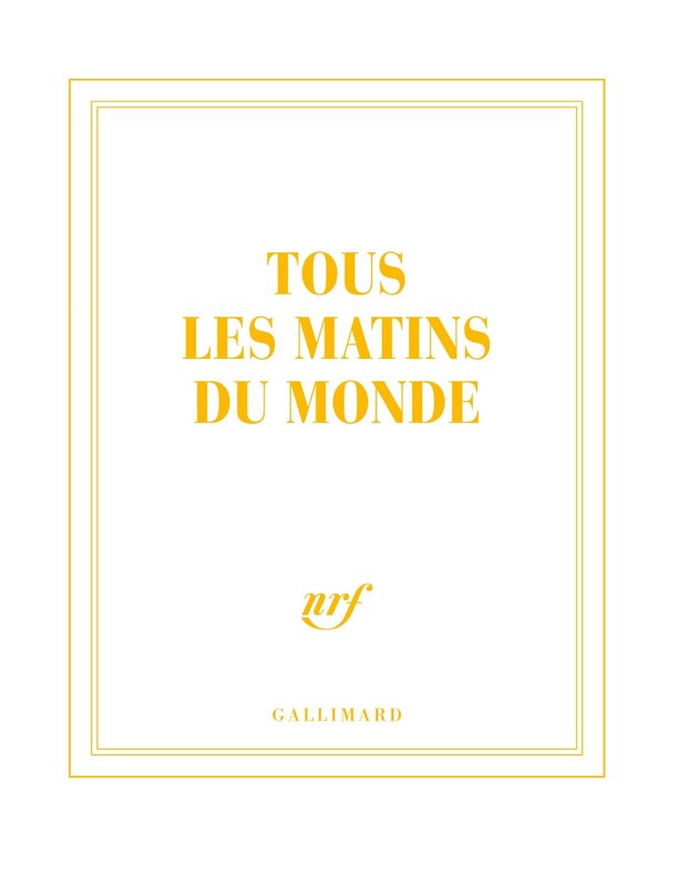 GALLIMARD Carnet Carre Ligne Blanc Neige Filets Or  "Tous Les Matins Du Monde"