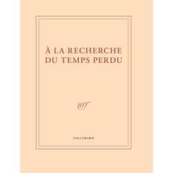 GALLIMARD Grand cahier - À la recherche du temps perdu