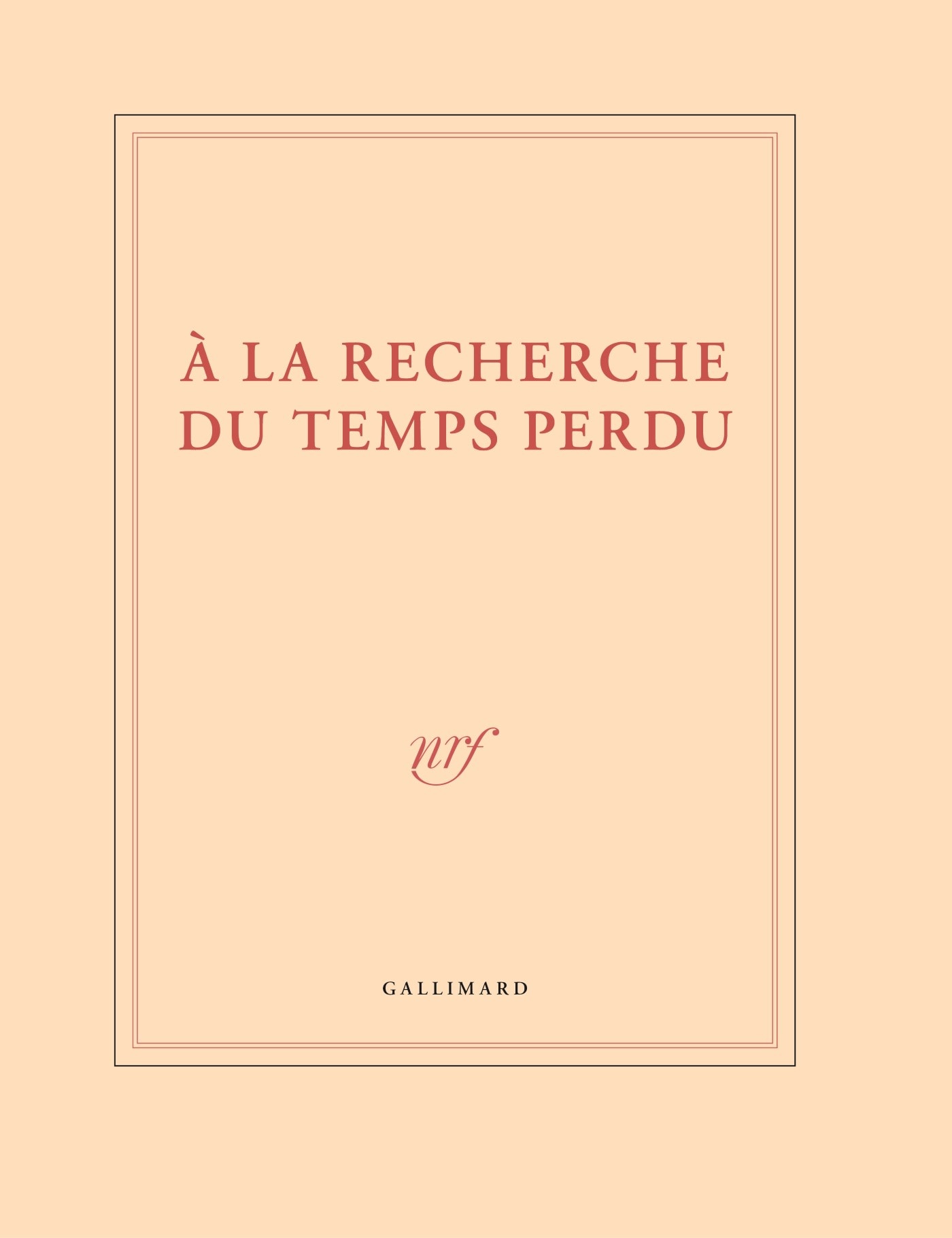 GALLIMARD Grand cahier - À la recherche du temps perdu