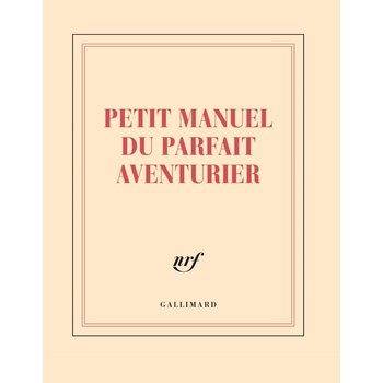 GALLIMARD Carnet Carre Ligne "Petit Manuel Du Parfait Aventurier