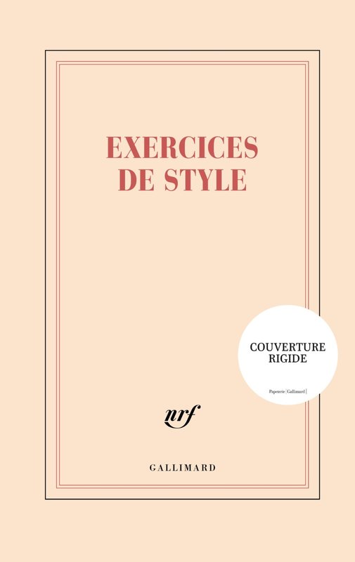 GALLIMARD Grand Carnet Rigide Ligné  "Exercice De Style"