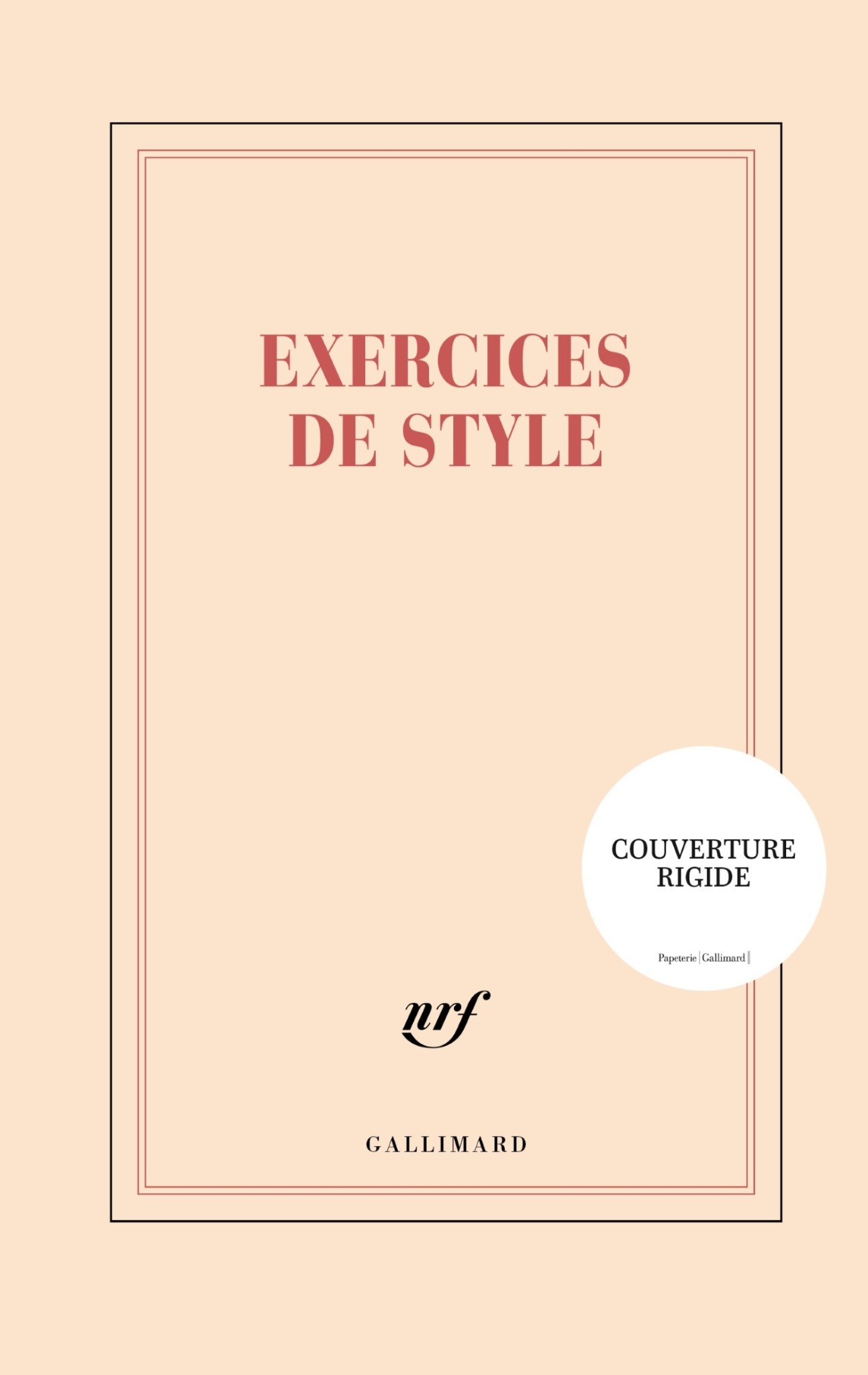 GALLIMARD Grand carnet rigide - Exercices de style