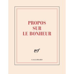 GALLIMARD Carnet carré - Propos sur le bonheur