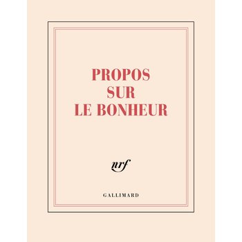 GALLIMARD Carnet carré - Propos sur le bonheur