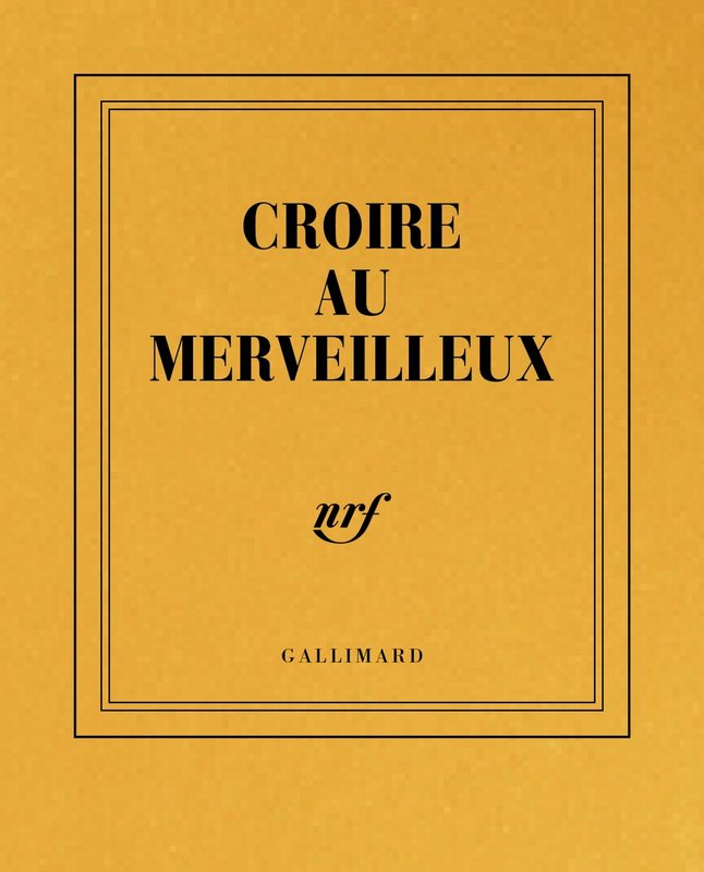 GALLIMARD Carnet Poche Ligné Or "Croire Aux Merveilleux"