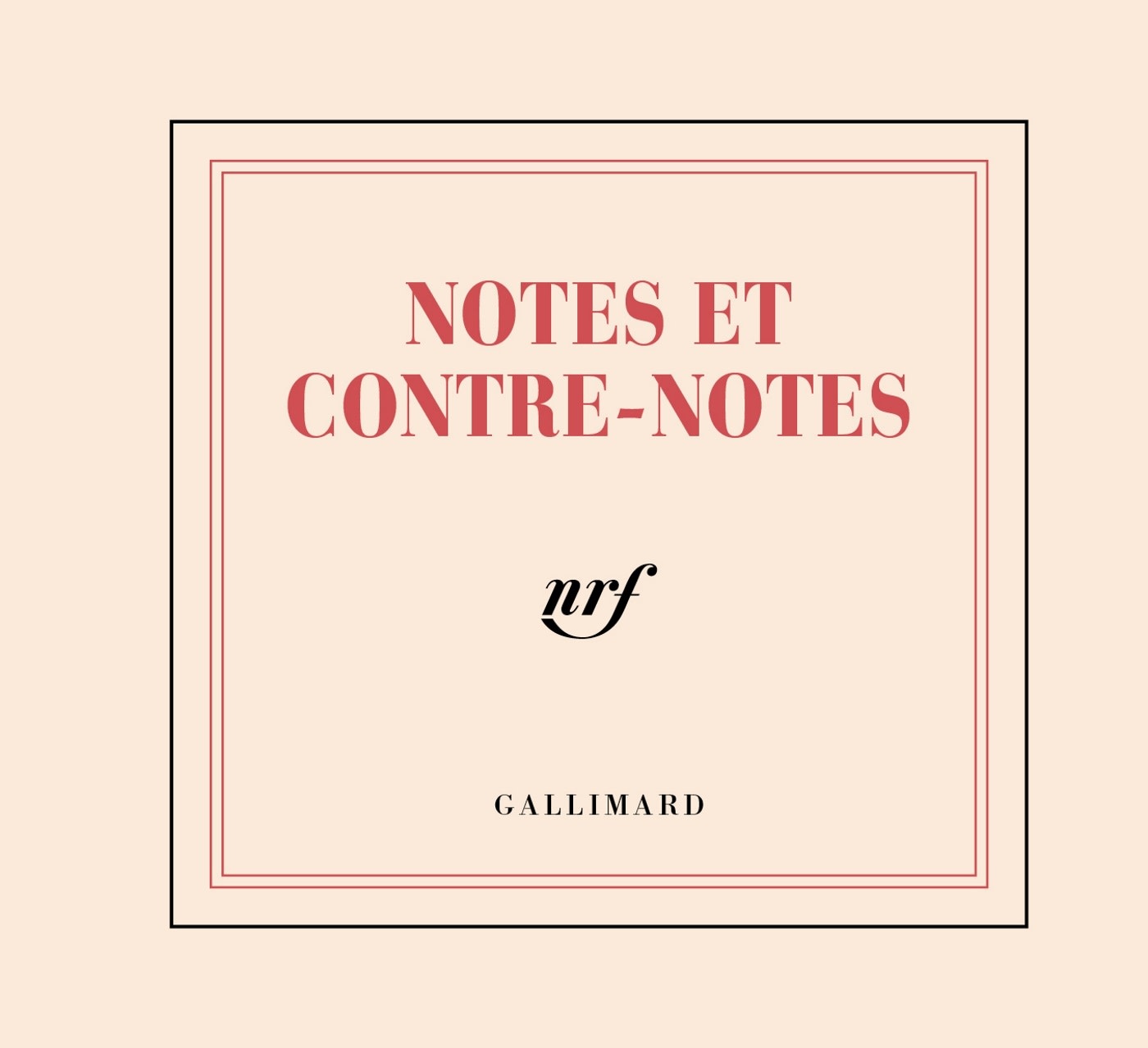 GALLIMARD Mini-bloc - Notes et contre-notes