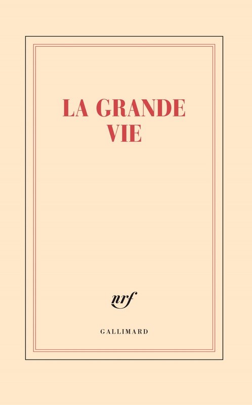 GALLIMARD Grand Carnet Line "La Grande Vie