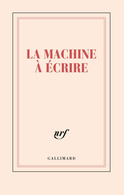 GALLIMARD Carnet Ligne "La Machine A Ecrire"