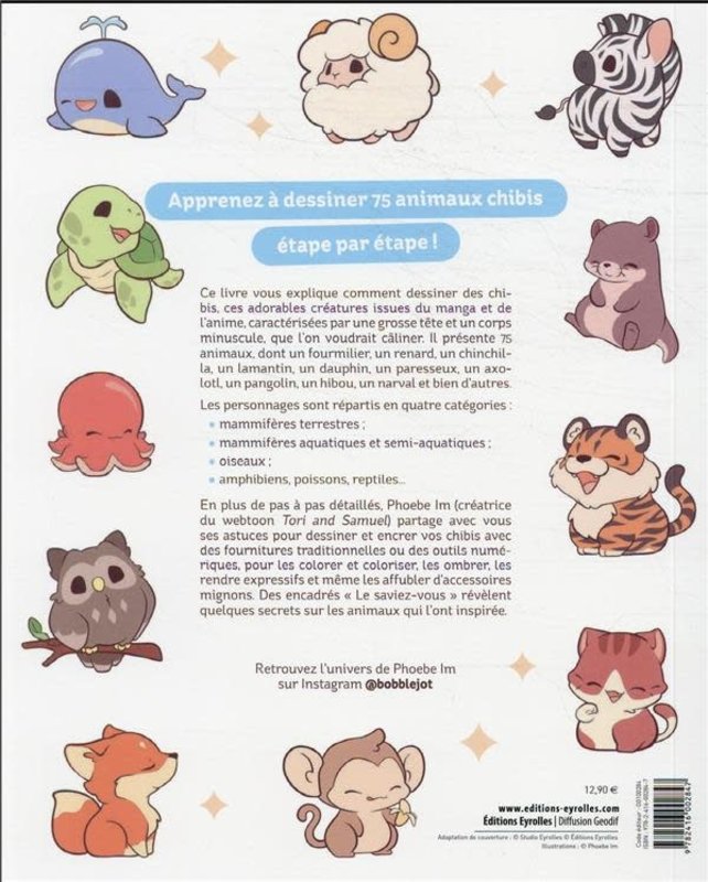 EYROLLES Dessiner des animaux chibis