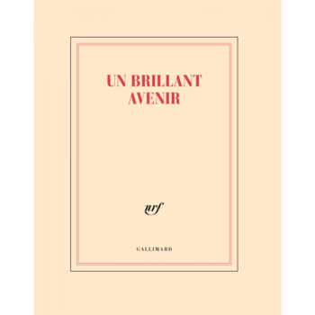 GALLIMARD Cahier Ligné "Un Brillant Avenir"