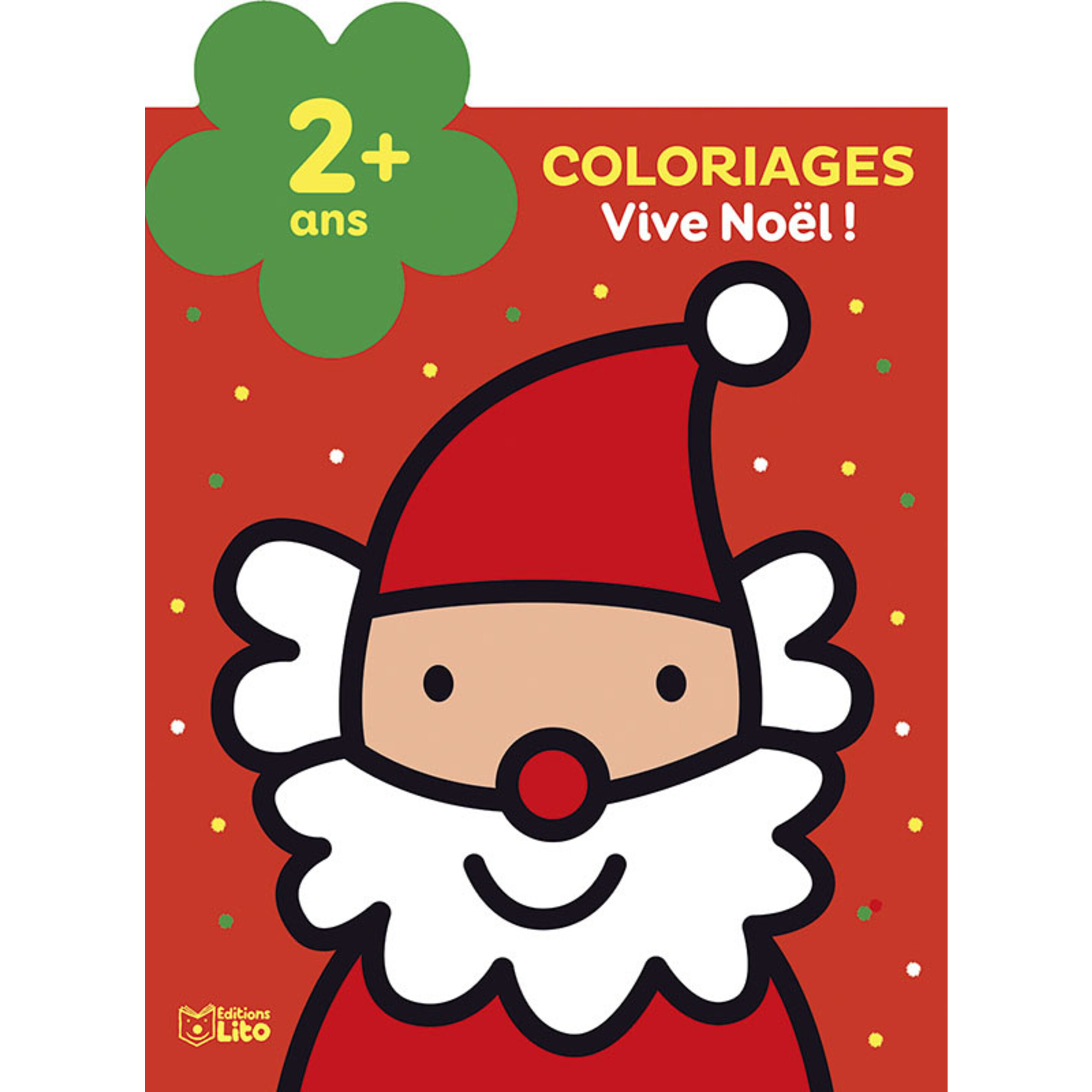Coloriage Vive Noël ! 2 ans Papeterie Michel