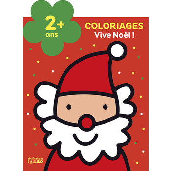 EDITIONS LITO Coloriage Petite Fleur Vive Noël 2 ans