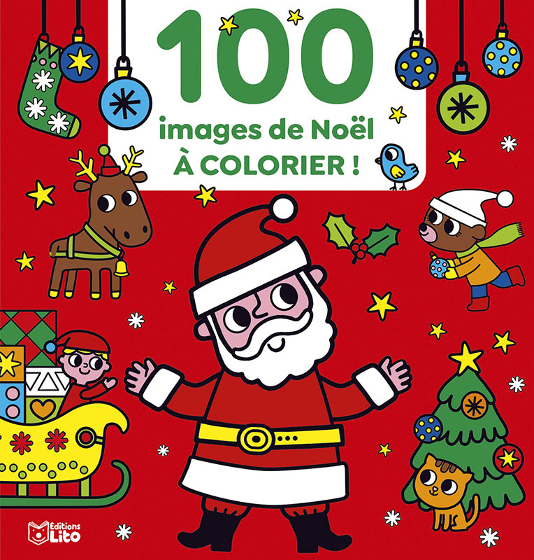 EDITIONS LITO 100 Images De Noël A Colorier 3 ans
