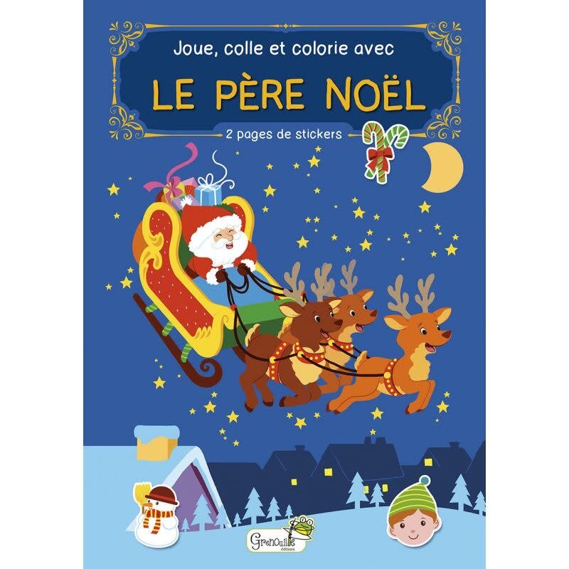 GRENOUILLE Joue, Colle Et Colorie Le Père Noël