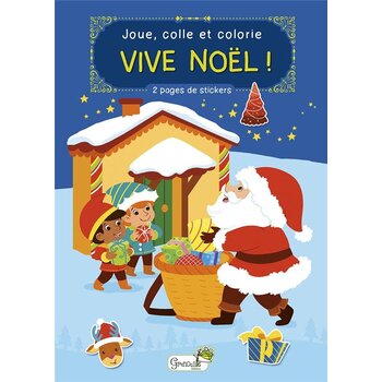 GRENOUILLE EDITIONS Joue, Colle et Colorie Vive Noël !